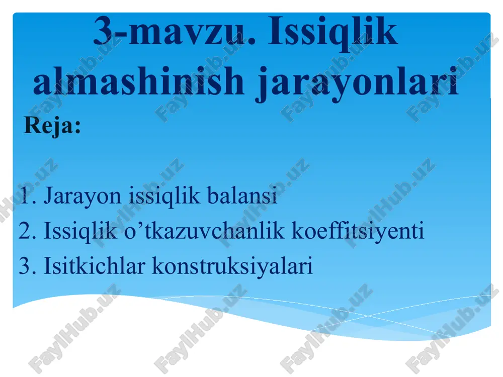 issiqlik almashinish jarayonlari — PPTX