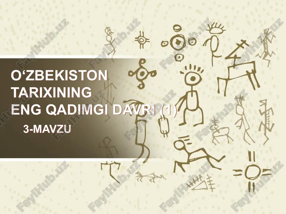o‘zbekiston tarixining eng qadimgi davri — PPTX
