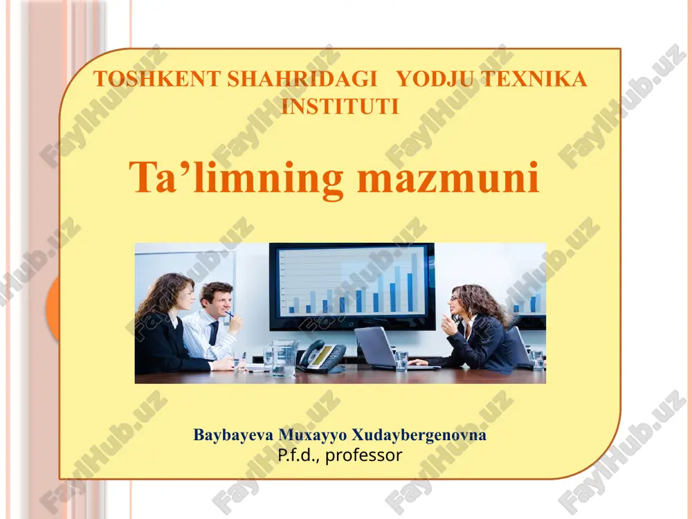 ta'limning mazmuni — PPTX