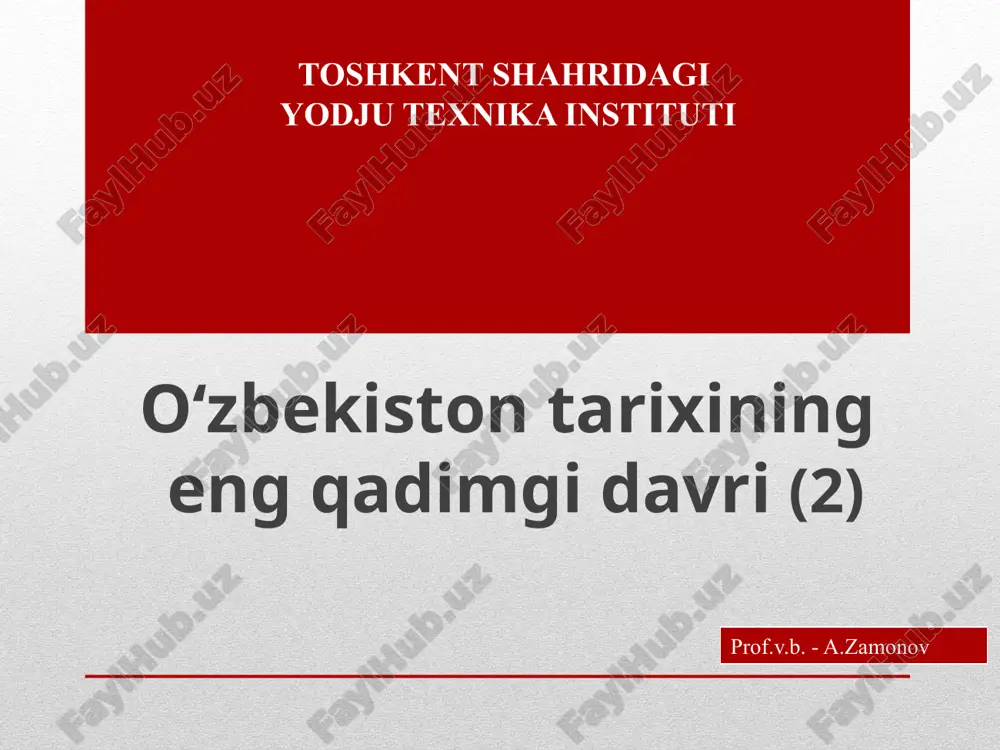o‘zbekiston tarixining eng qadimgi davri — PPTX