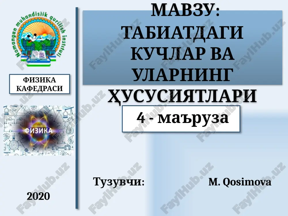 tabiatdagi kuchlar va ularning hususiyatlari — PPTX