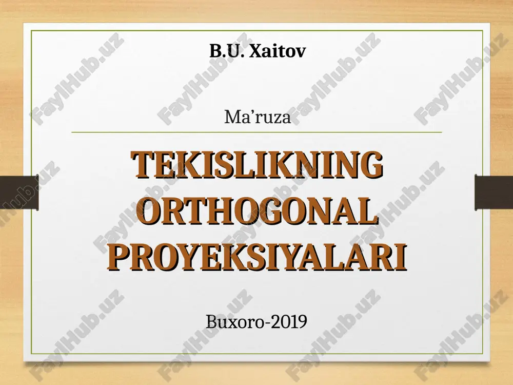 tekislikning orthogonal proyeksiyalari — PPT