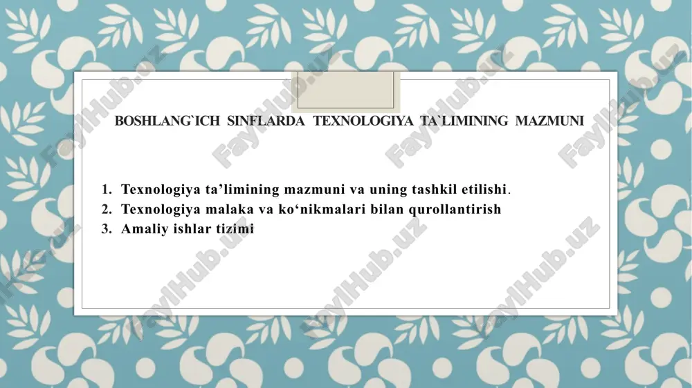 texnologiya ta'limining mazmuni — PPTX