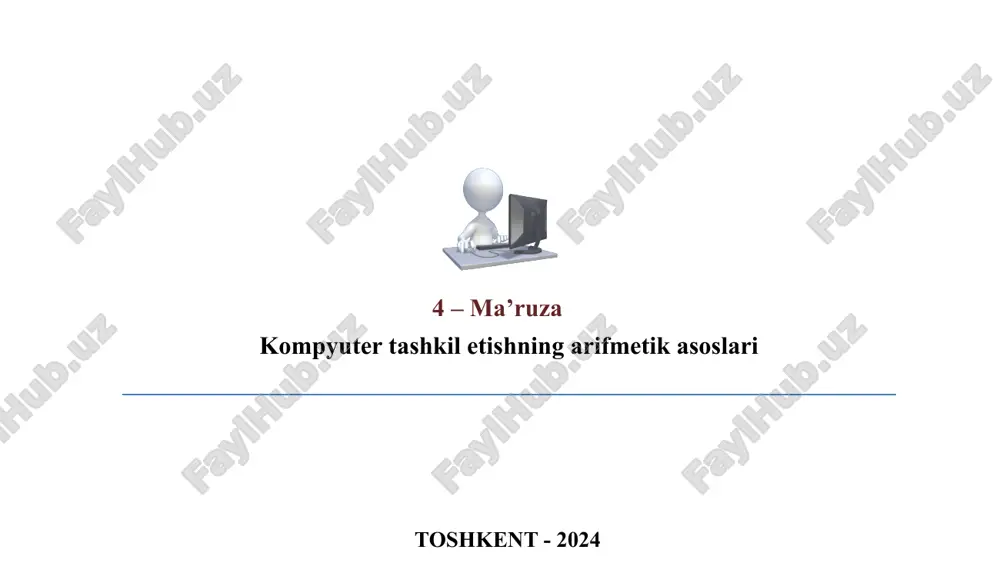 kompyuter tashkil etishning arifmetik asoslari — PPTX