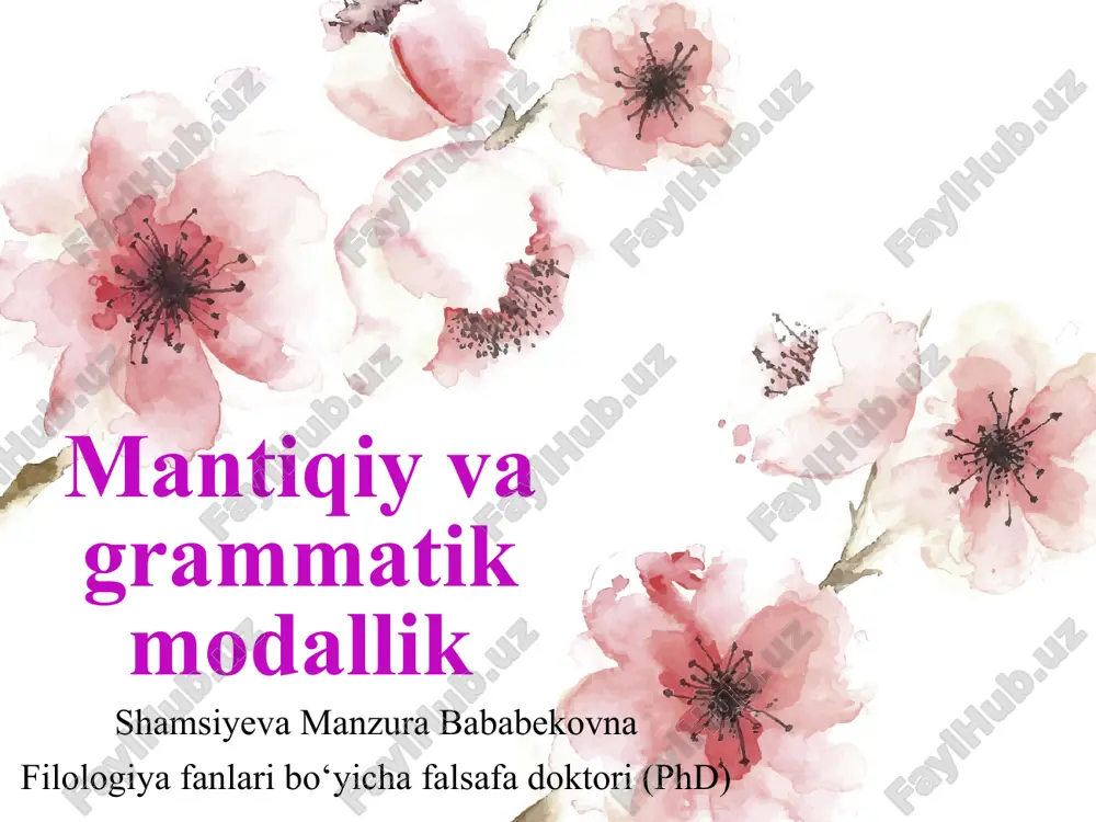 mantiqiy va grammatik modallik — PPTX