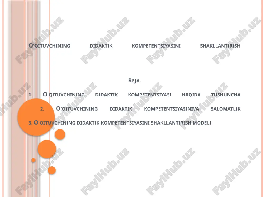 o'qituvchining didaktik kompetentsiyasini shakllantirish reja — PPTX