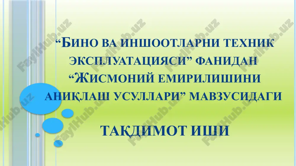 "jismoniy emirilishini aniqlash usullari" — PPTX