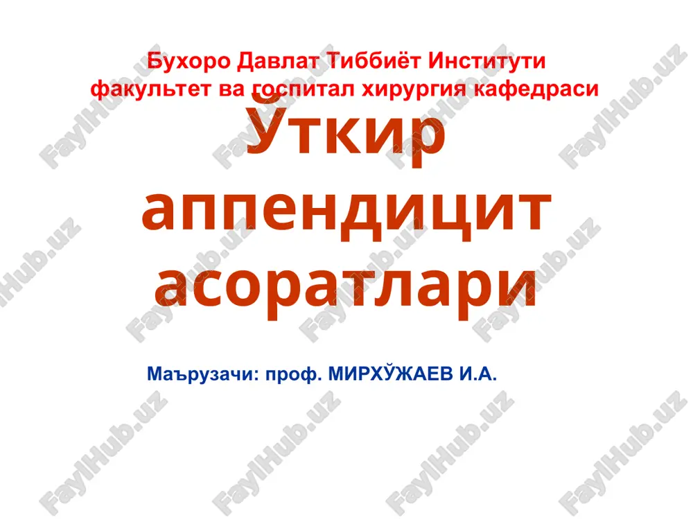 o'tkir appenditsit asoratlari — PPT