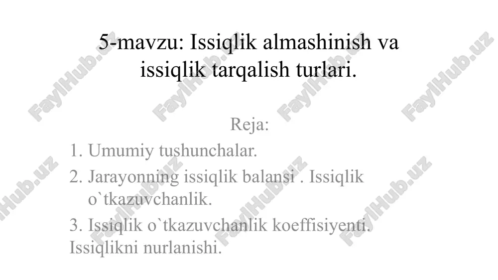 issiqlik almashinish va issiqlik tarqaliş turlari — PPTX