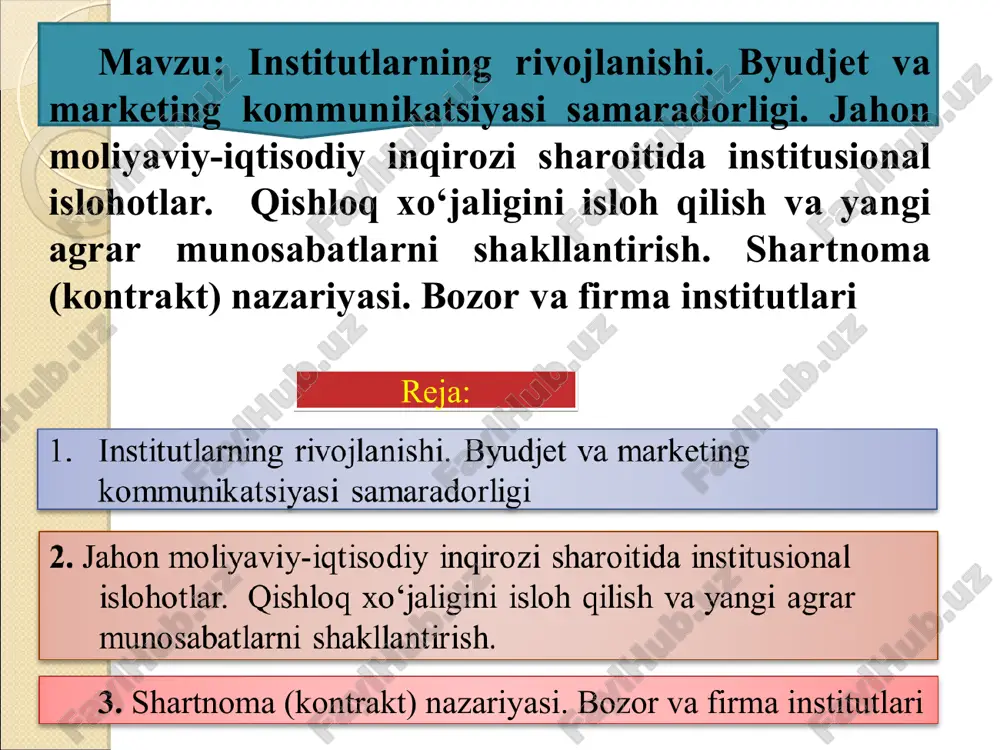 institutlarning rivojlanishi va moliyaviy-iqtisodiy inqiroz — PPT