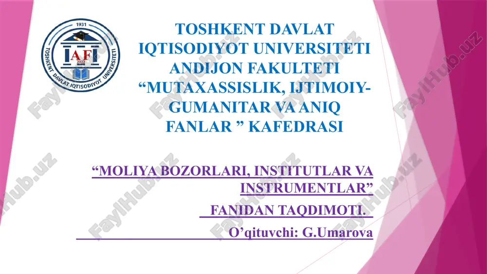 moliya bozorlari va institutlar ishtiroki — PPTX