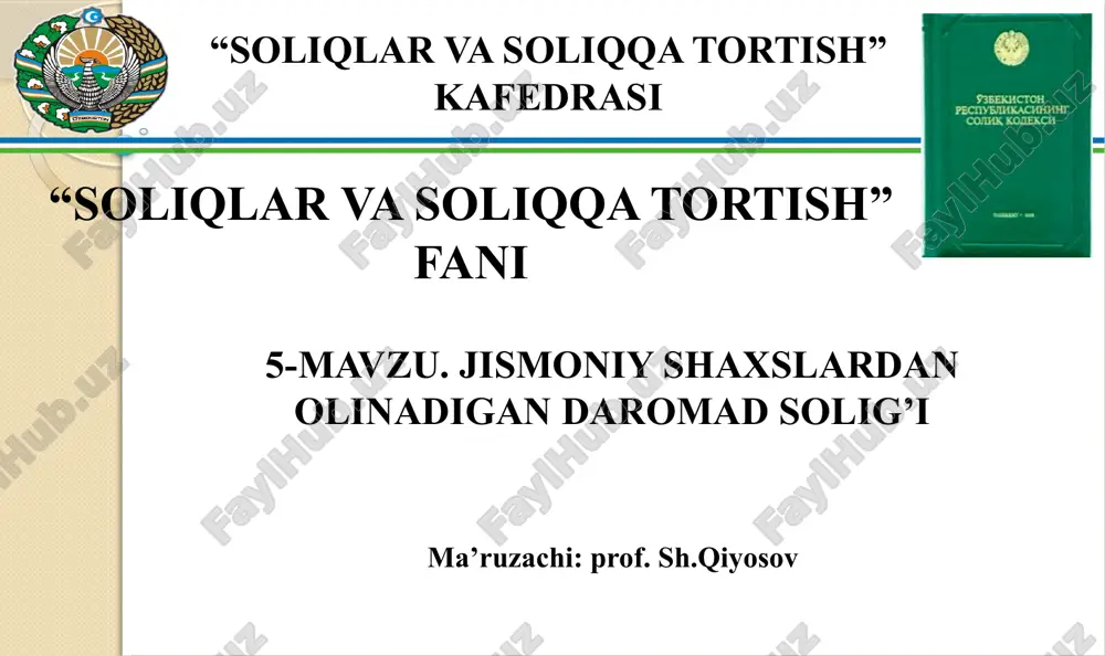 jismoniy shaxslardan olinadigan daromad solig’i — PPTX