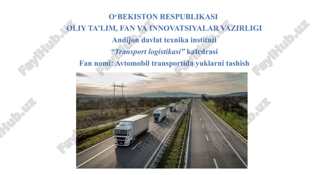 avtomobil transportida yuklarni tashish — PPTX