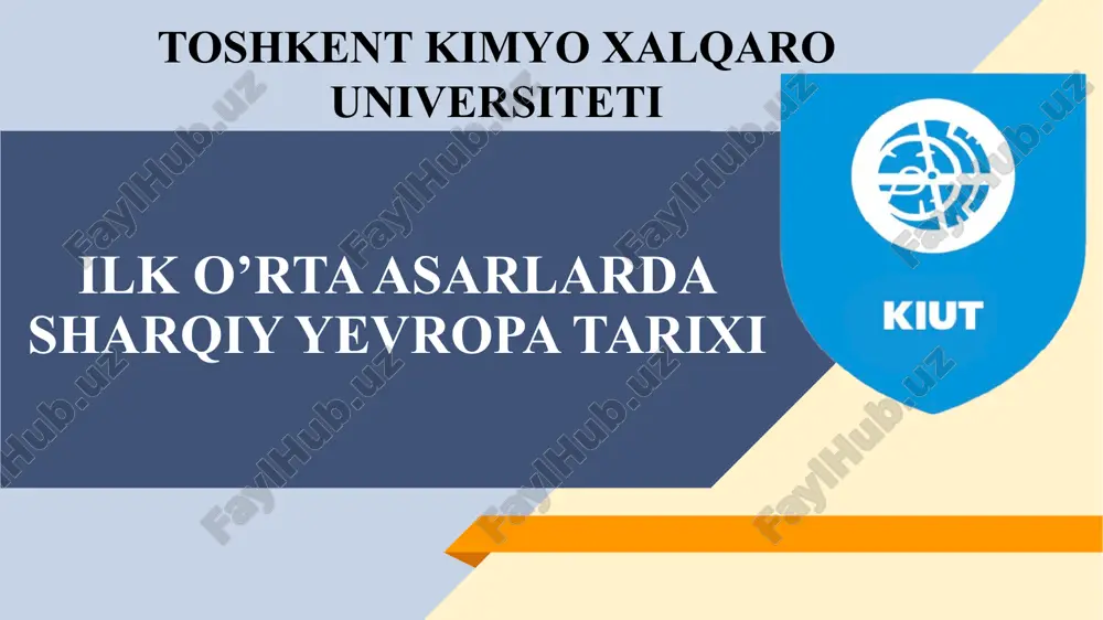 ilk o’rta asarlarda sharqiy yevropa tarixi — PPTX