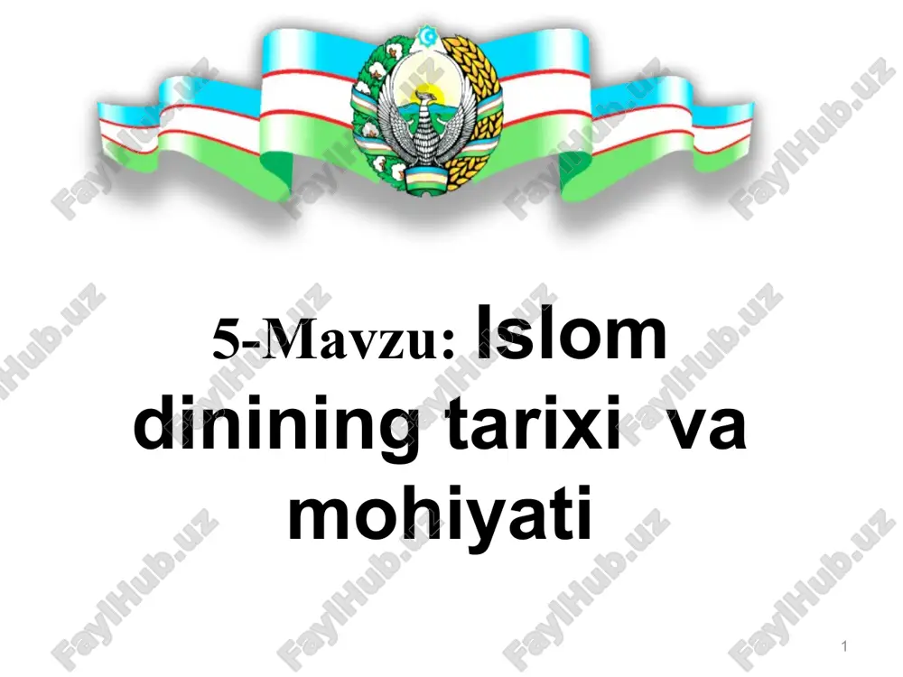islom dinining tarixi va mohiyati — PPTX