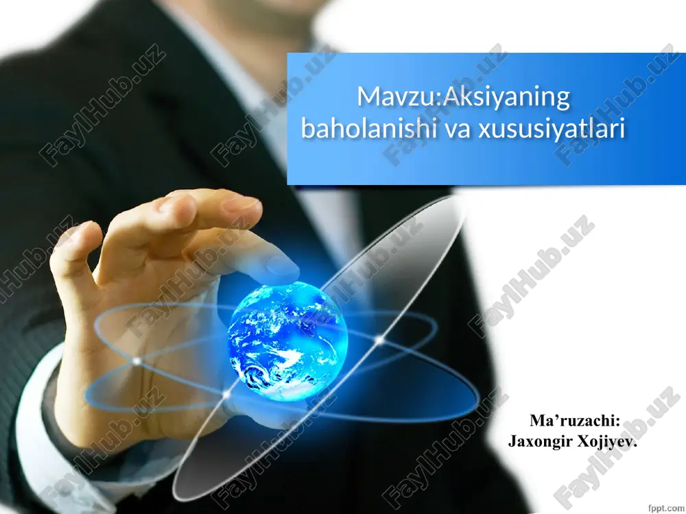 aksiyaning baholanishi va xususiyatlari — PPTX