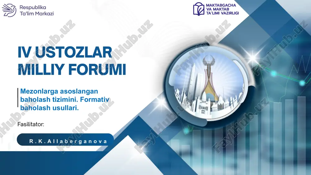 mezonlarga asoslangan baholash tizimini.formativ baholash usullari. — PPTX