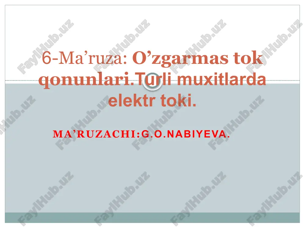 o’zgarmas elektr toki va o’zgarmas stok qonunlari — PPTX