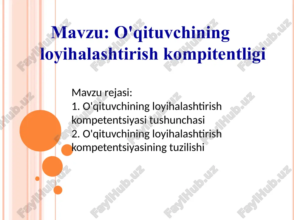 o'qituvchining loyihalashtirish kompetentsiyasi — PPTX