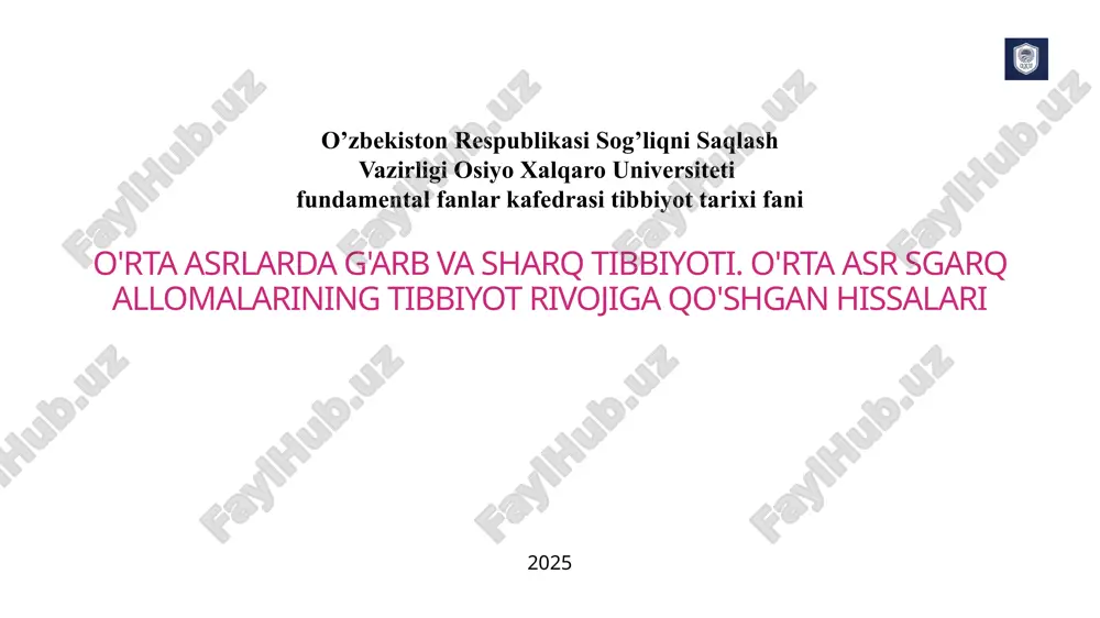 o’rta asrlarda g'arb va sharq tibbiyoti — PPTX