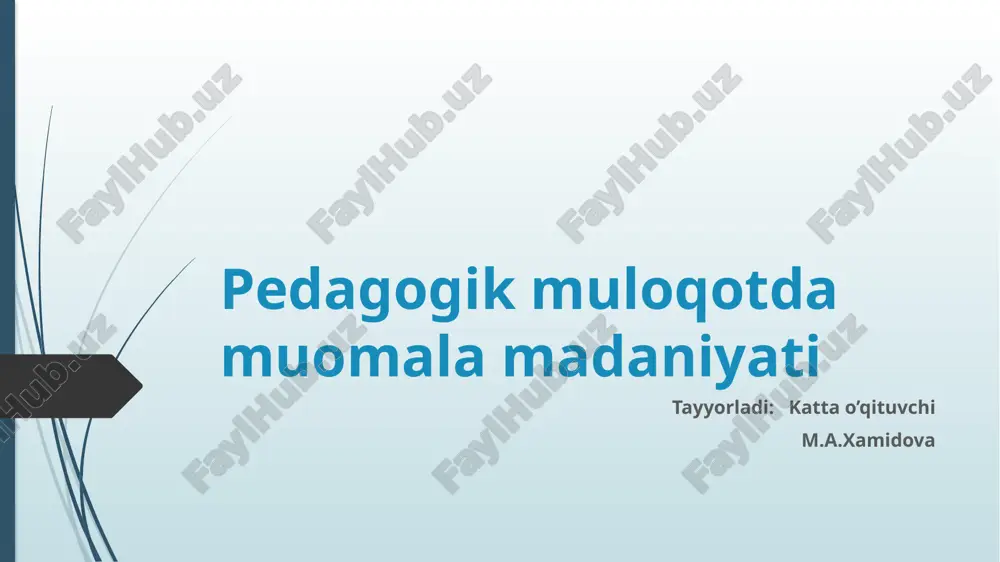 pedagogik muloqot va muomala madaniyati — PPTX
