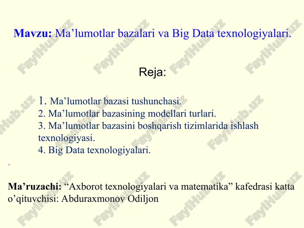 ma’lumotlar bazalari va big data texnologiyalari — PPT
