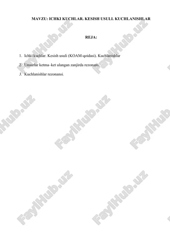 ichki kuchlar. kesish usuli. kuchlanishlar — DOCX