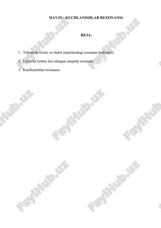 kuchlanishlar rezonansi — DOCX