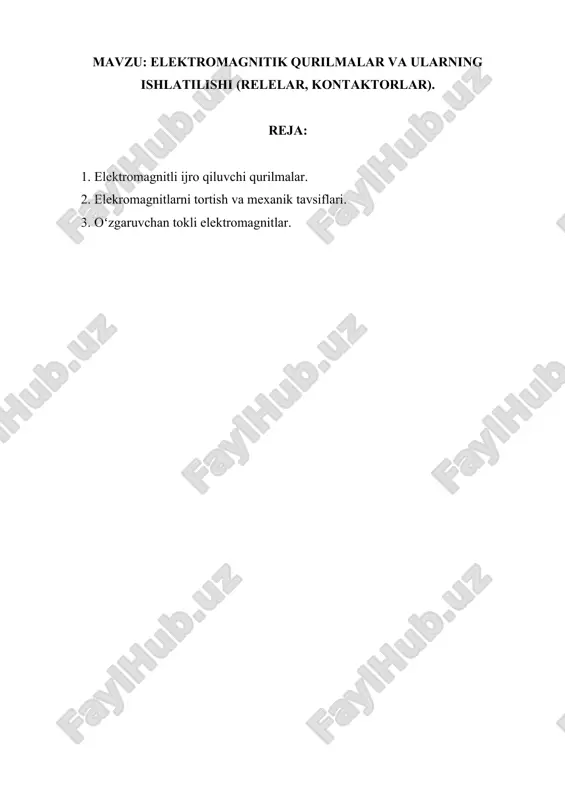 elektromagnitik qurilmalar va ularning ishlatilishi — DOCX