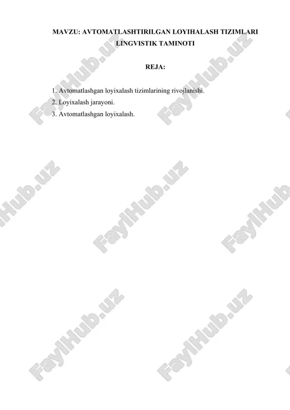 avtomatlashtirilgan loyixalash tizimlari lingvistik taminoti — DOCX