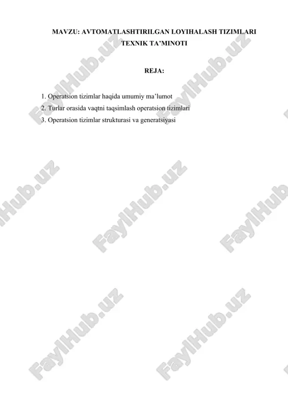operatsion tizimlar haqida umumiy ma’lumot — DOCX