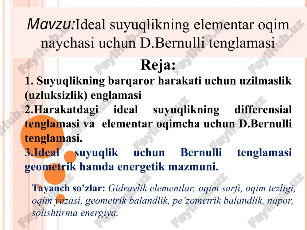 ideal suyuqlikning elementar oqim naychasi uchun d.bernulli tenglamasi — PPT