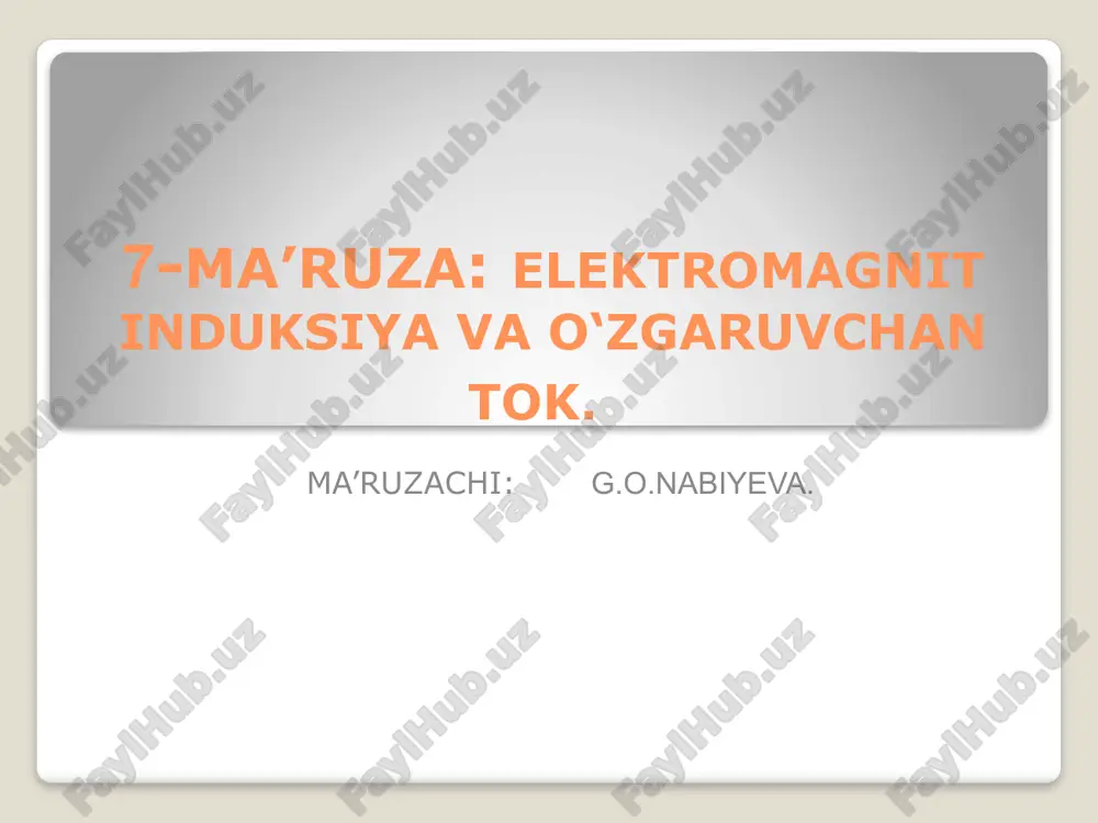 elektromagnit induksiya va o‘zgaruvchan to‘k — PPTX