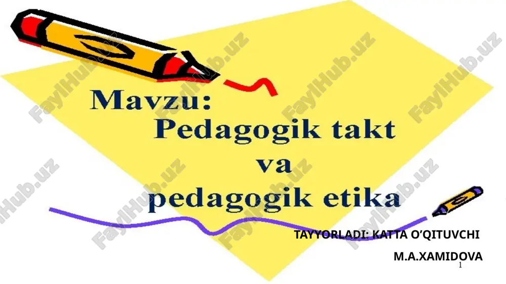 pedagogik takt va etika — PPTX