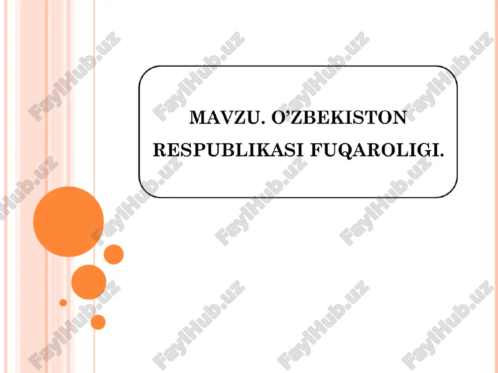 o'zbekiston respublikasi fuqaroligi — PPT