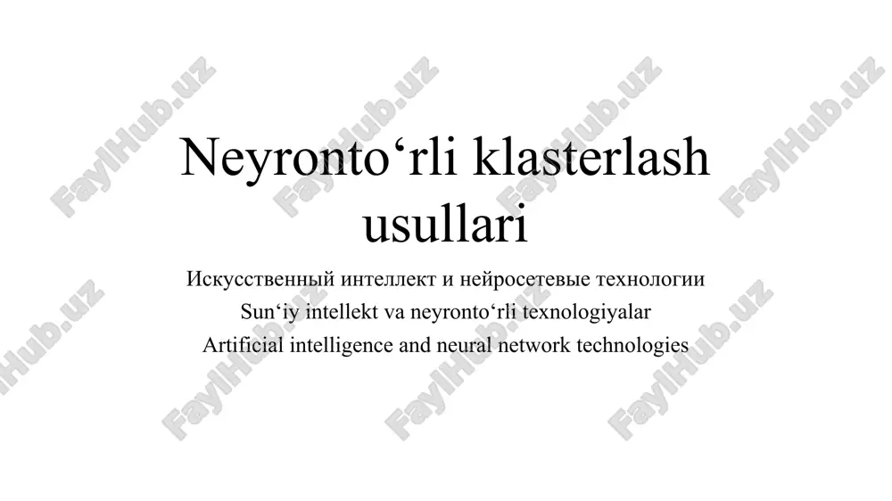 neyronto‘rli klasterlash usullari — PPT
