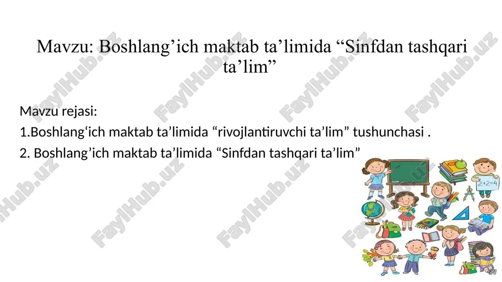 boshlang’ich maktab ta’limida “sinfdan tashqarida ta’lim” — PPTX