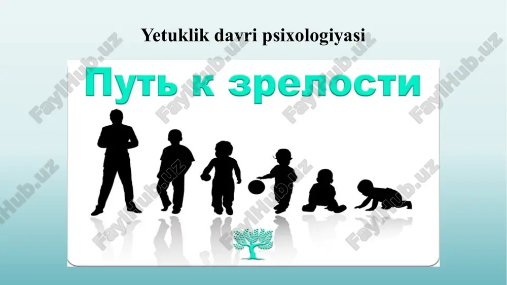 yetuklik davri psixologiyasi — PPTX