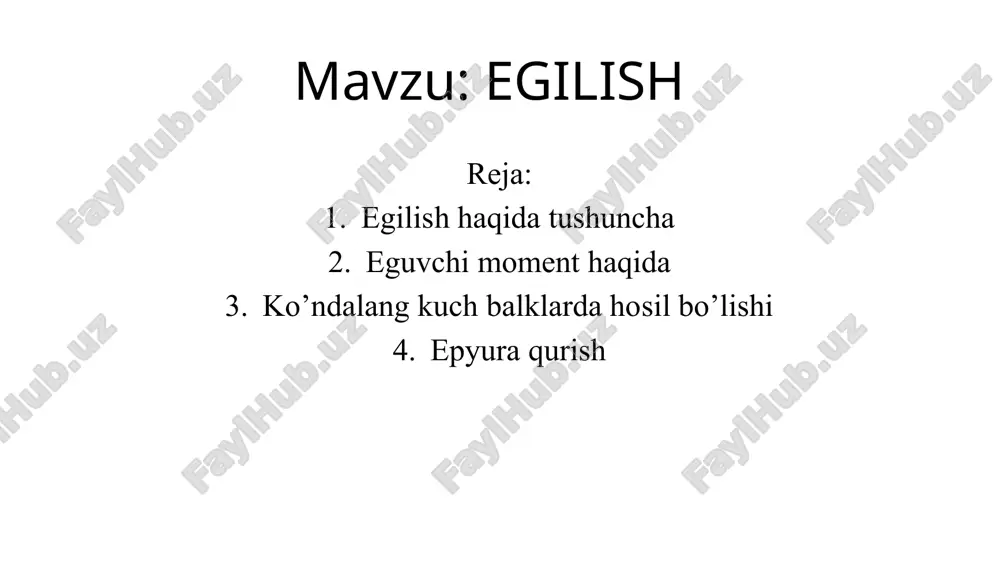 egilish haqida tushuncha — PPTX