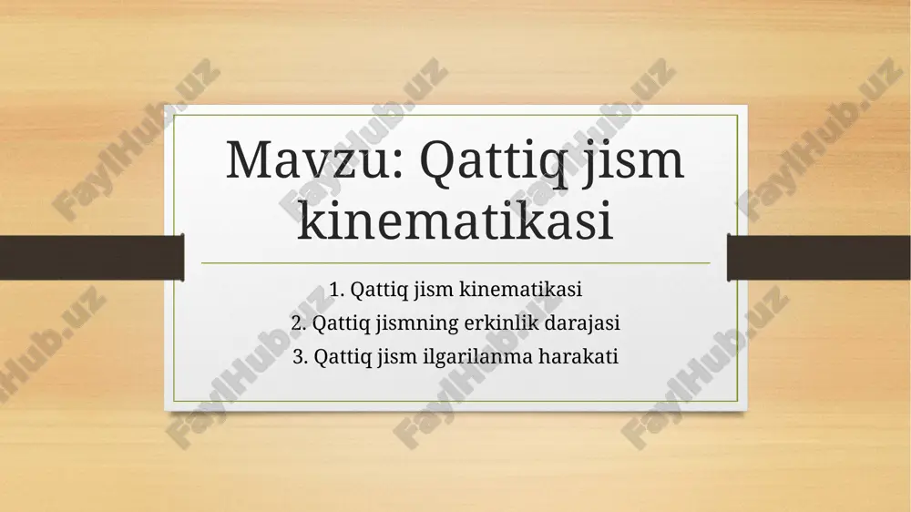 qattiq jism kinematikasi — PPTX