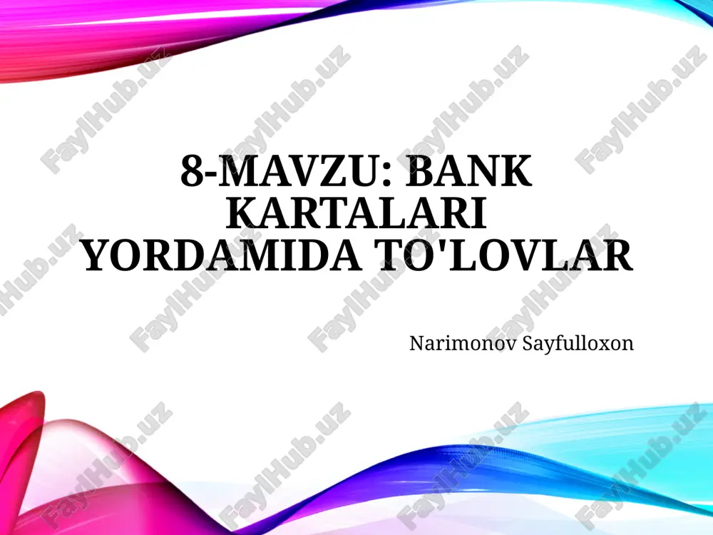 bankkartalari yordamida to'lovlar — PPTX