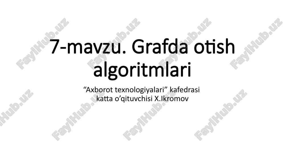 grafda otish algoritmlari — PPTX