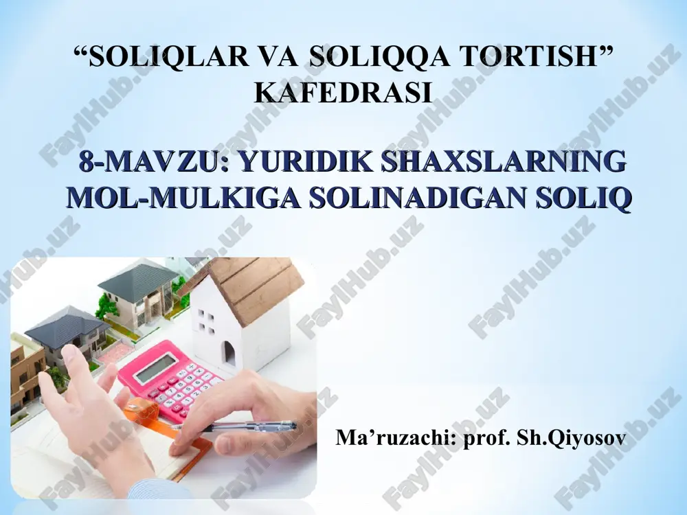 yuridik shaxslarning mol-mulkiga solinadigan soliq — PPT