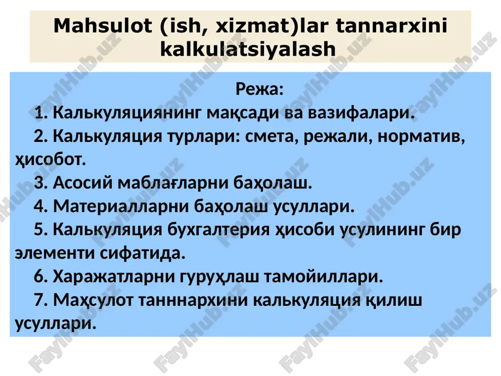 mahsulot(ish,xizmat)lartannarxinikalkulatsiyalash — PPTX