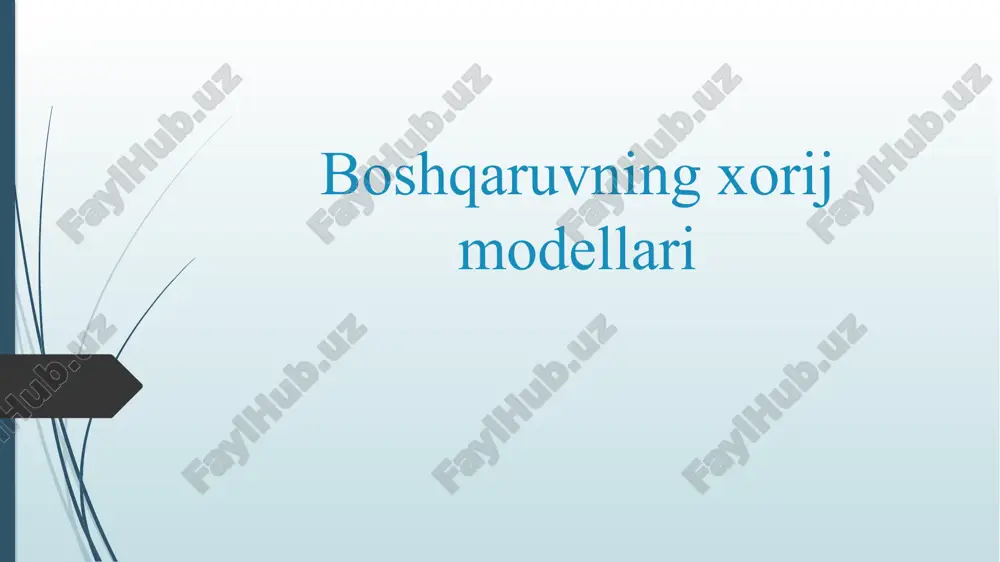 boshqaruvning xorij modellari — PPTX