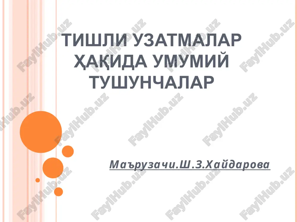 tishli uzatmalar haqida umumiy tushunchalar — PPT