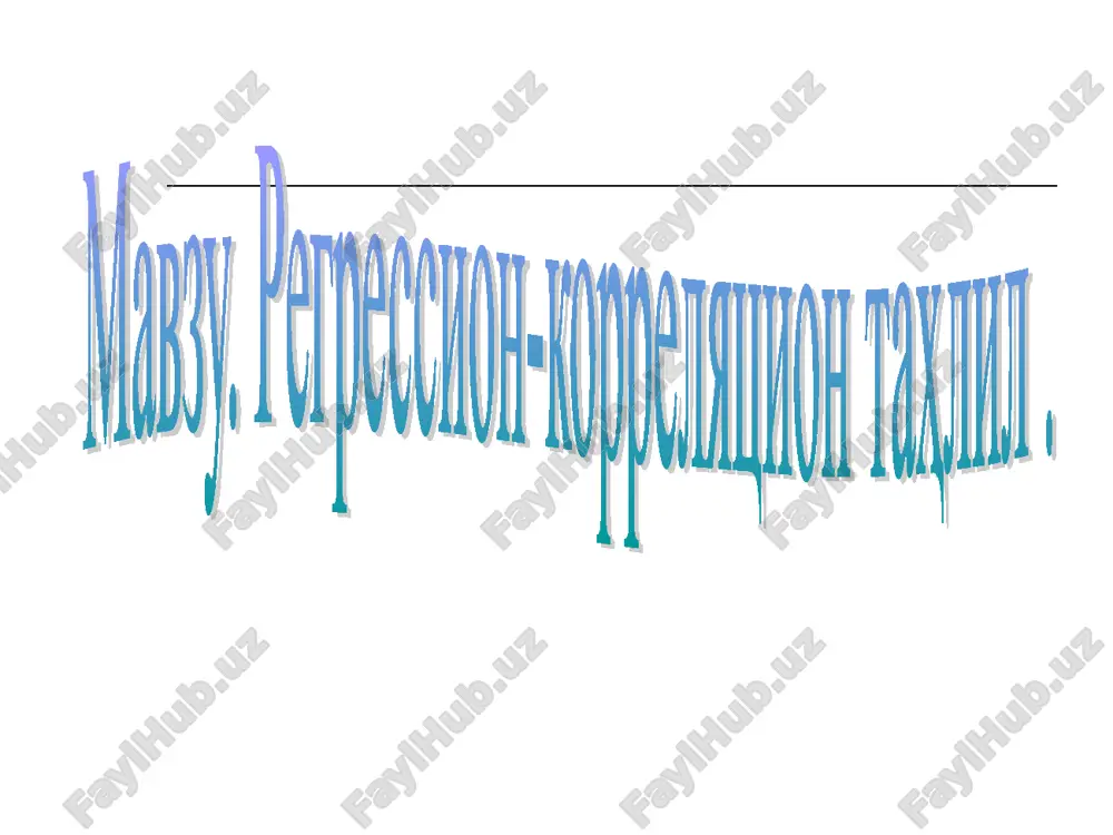 regression-korrelyatsion tahlil — PPT