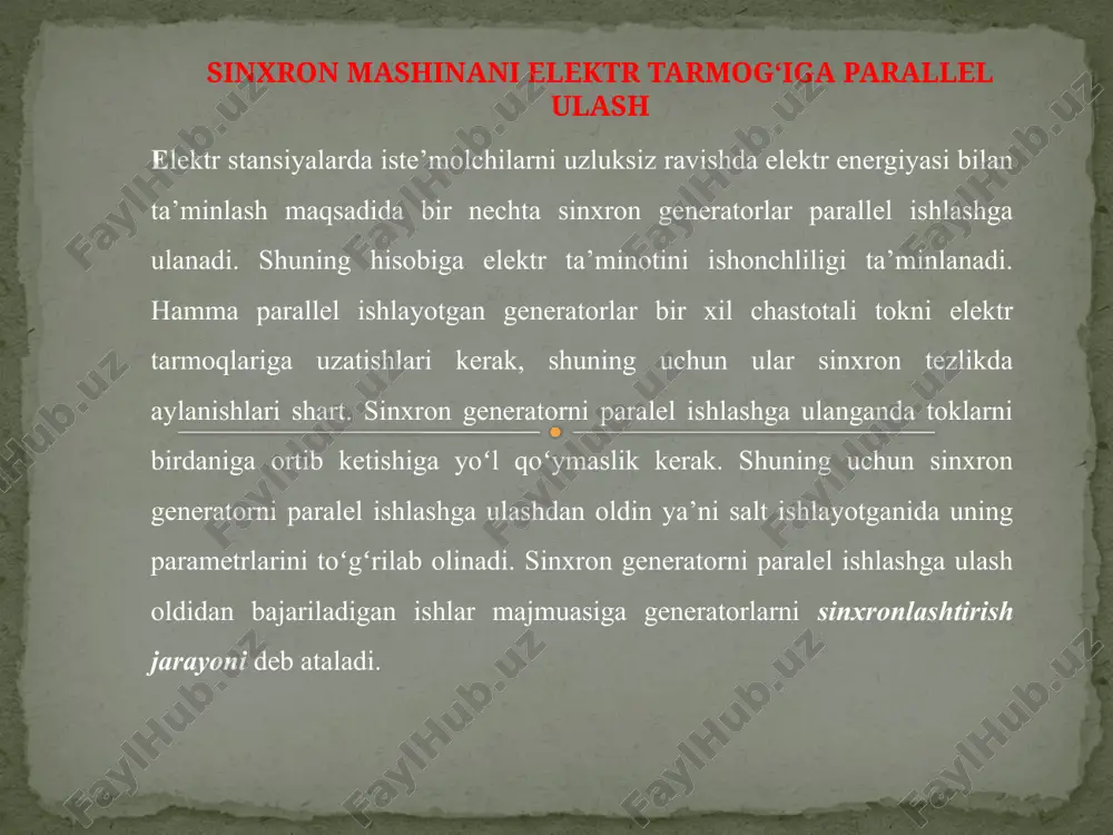 sinxron mashinani elektrtarmogʻigaparallel ulash — PPTX