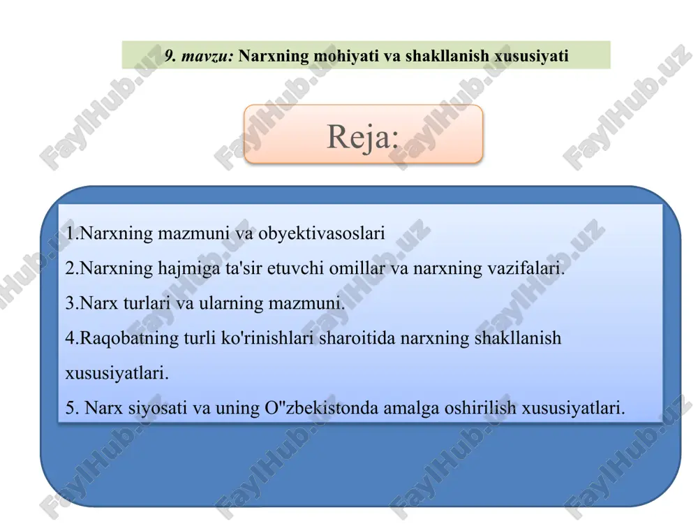 narxning mazmuni va ob'yektiv asoslari — PPTX
