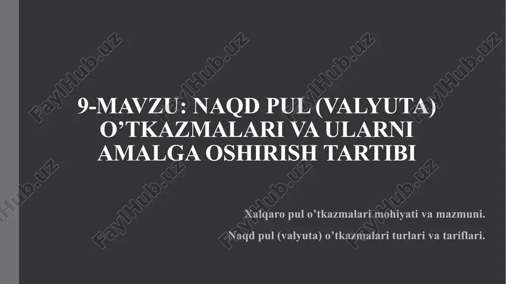 xalqaro pul o‘tkazmalari — PPTX